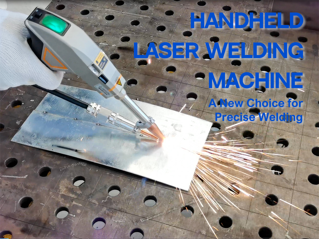Mesin Kimpalan Laser Handheld: Pilihan Baru untuk Kimpalan yang tepat